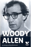 Woody Allen in dialog cu Stig Björkman