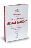 Cine i-a gatit cina lui Adam Smith? O poveste despre femei si economie