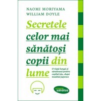 Secretele celor mai sanatosi copii din lume