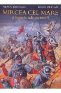 Mircea cel Mare si luptele sale cu turcii