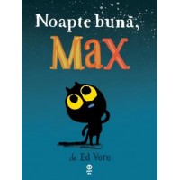 Noapte buna, Max