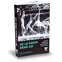 De la Nadia pana azi. Aparitia si disparitia zecelui perfect in gimnastica