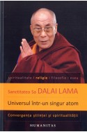 Universul intr-un singur atom. Convergenta stiintei si spiritualitatii