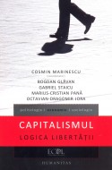 Capitalismul. Logica libertatii