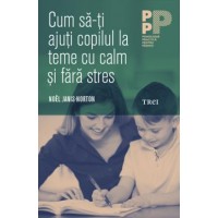 Cum sa-ti ajuti copilul la teme cu calm si fara stres