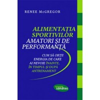 Alimentatia sportivilor amatori si de performanta