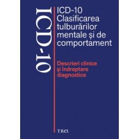 ICD-10. Clasificarea tulburarilor mentale si de comportament