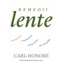 Remedii lente