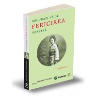 Bucurati-va de fericirea voastra