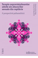 Terapia supravietuitoarelor adulte ale abuzurilor sexuale din copilarie