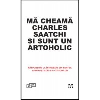 Ma cheama Charles Saatchi si sunt un artoholic