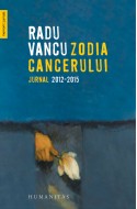 Zodia Cancerului. Jurnal 2012–2015. Cu autograful autorului!