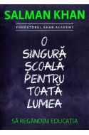 O singura scoala pentru toata lumea