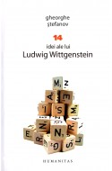 14 idei ale lui Ludwig Wittgenstein. Editie cu autograful autorului
