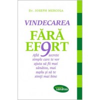 Vindecarea fara efort