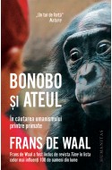 Bonobo si ateul. In cautarea umanismului printre primate