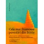 Cele mai frumoase povestiri din Biblie