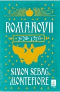 Romanovii. 1613 - 1918. Editie cu autograful autorului