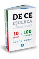 De ce esueaza companiile? 10 greseli si 100 de solutii