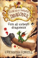 Cum sa vorbesti dragoneza