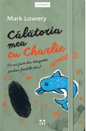 Calatoria mea cu Charlie