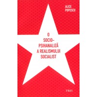 O socio-psihanaliza a realismului socialist