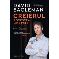 Creierul. Povestea noastra