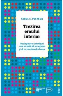Trezirea eroului interior
