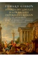 Istoria declinului si a prabusirii Imperiului Roman