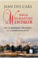 Saga dinastiei de Windsor