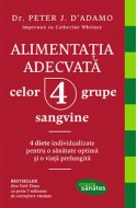 Alimentatia adecvata celor 4 grupe sangvine