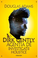 Dirk Gently. Agentia de investigatii holistice