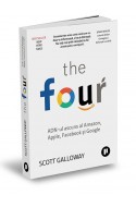 The Four. ADN-ul ascuns al Amazon, Apple, Facebook si Google