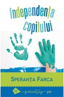 Independenta copilului. Spaima de separare