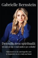 Detoxifierea spirituala