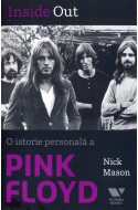 Inside Out. O istorie personala a Pink Floyd