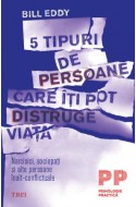 5 tipuri de persoane care iti pot distruge viata. Narcisici, sociopati si alte persoane inalt-conflictuale