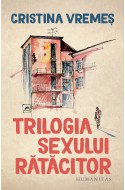 Trilogia sexului ratacitor. Cu autograful autoarei