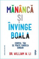 Mananca si invinge boala