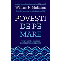 Povesti de pe mare. Viata mea in trupele de operatiuni speciale