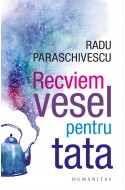 Recviem vesel pentru tata