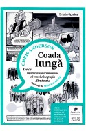 Coada lunga. De ce viitorul in afaceri inseamna sa vinzi cate putin din toate