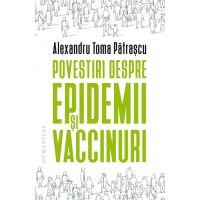 Povestiri despre epidemii si vaccinuri