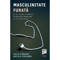 Masculinitate furata. De ce tinerii barbati intampina probleme si ce e de facut