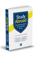 Study Abroad. Secretele admiterii la universitati de top