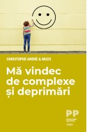 Ma vindec de complexe si deprimari