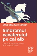 Sindromul cavalerului pe cal alb. Cum sa te vindeci de nevoia de a-i salva pe ceilalti