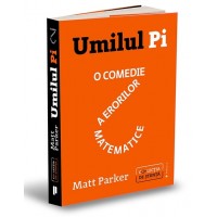 Umilul Pi. O comedie a erorilor matematice