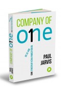 Company of One. De ce vor revolutiona piata afacerile mici