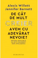 De cat de mult creier avem cu adevarat nevoie?